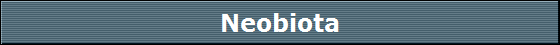 Neobiota