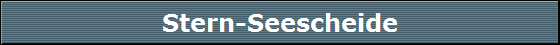 Stern-Seescheide